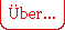 �ber...